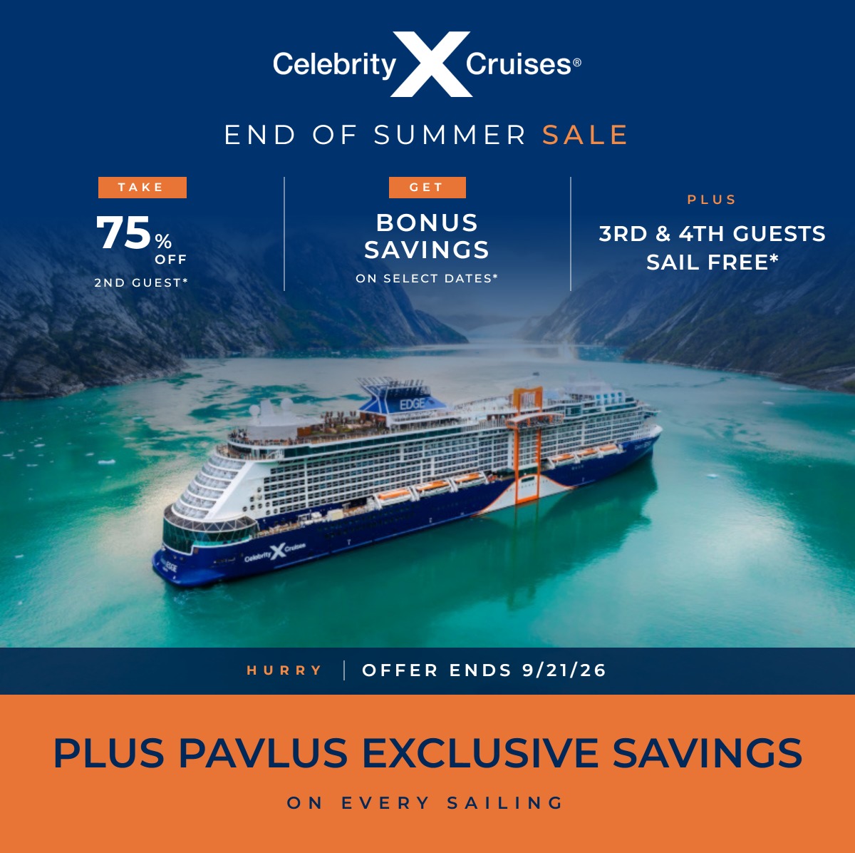 Celebrity Cruises End of Summer Sale &mdash; Take 75% Off 2nd Guest, Get Bonus Savings on Select Dates, plus 3rd & 4th Guests Sail Free &mdash; Hurry, Offer Ends 9/21/26 &mdash; Plus Pavlus Exclusive Savings on Every Sailing