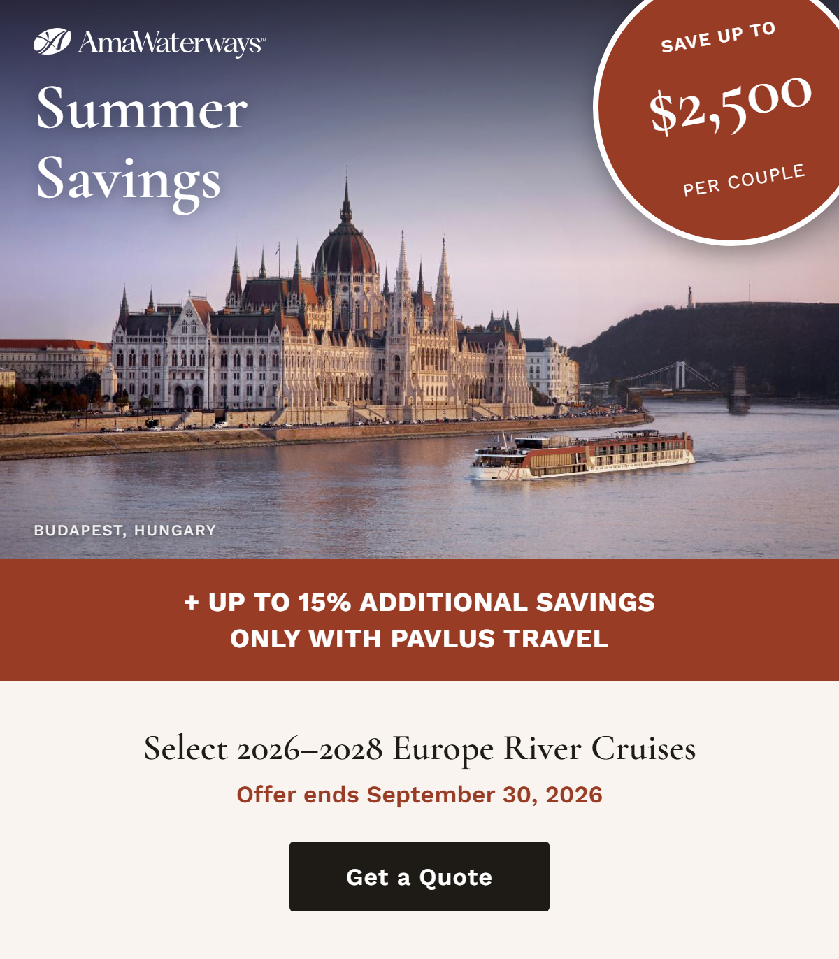 Book AmaWaterways with Pavlus and save even more: up to 15% additional savings on select 2026-2028 Europe river cruises. Save up to $2,500 per stateroom.