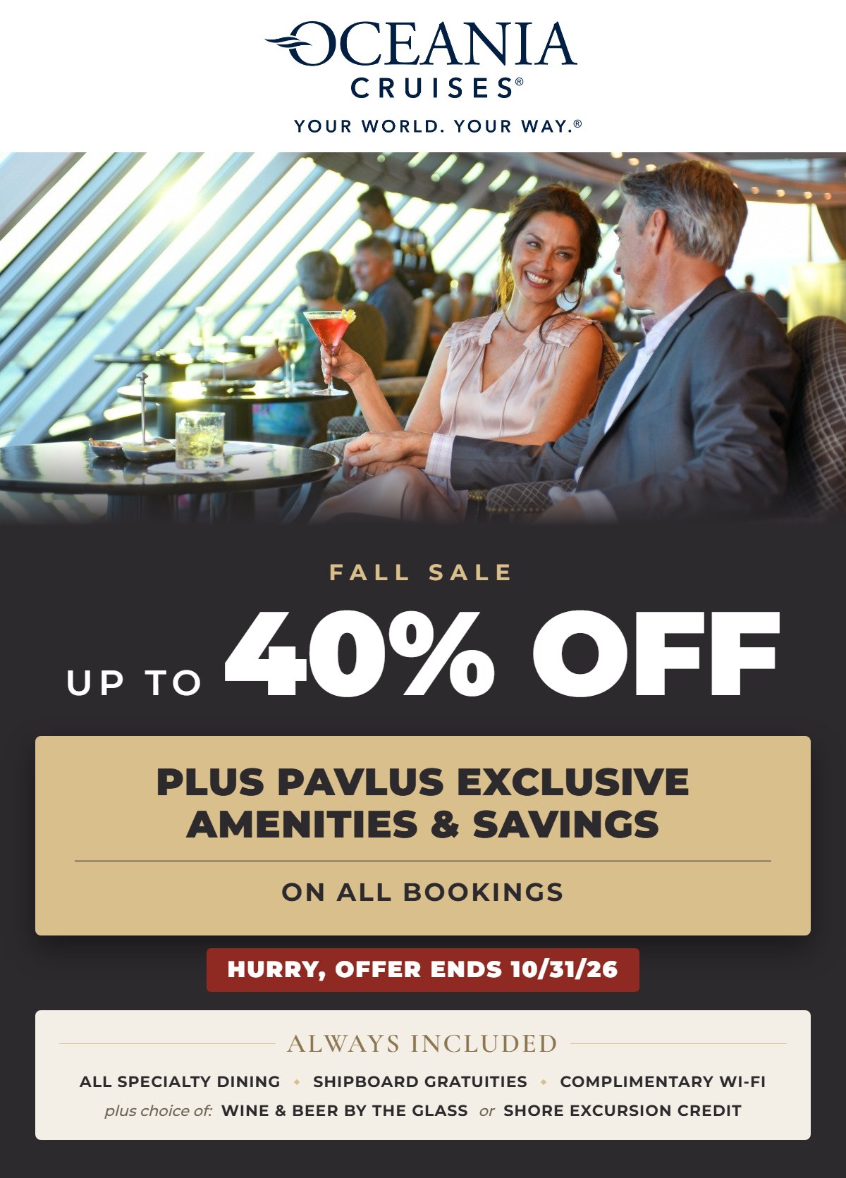 Oceania Cruises Fall Sale Event &mdash; Up to 40% Off &mdash; Plus Pavlus Exclusive Amenities and Savings
