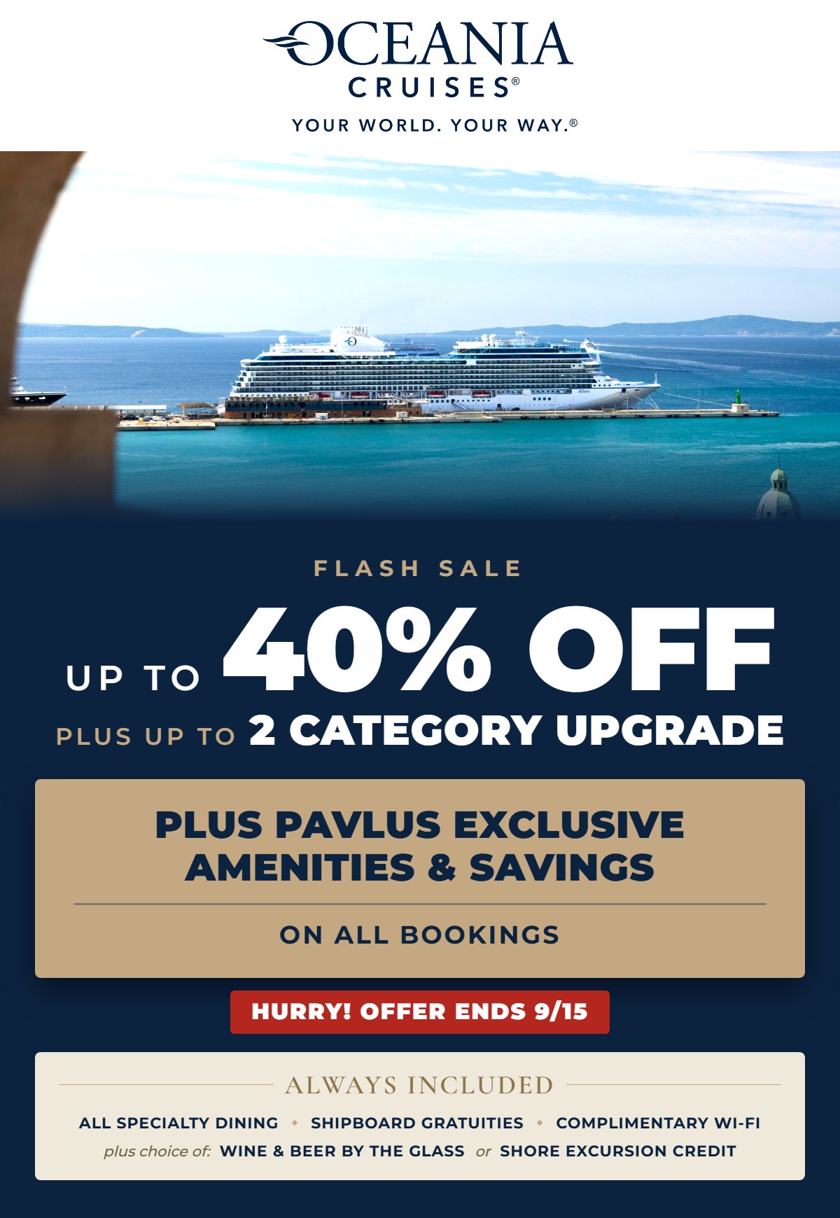 Oceania Cruises Flash Sale &mdash; Up to 40% Off Plus Up to a 2 Category Upgrade &mdash; Plus Pavlus Exclusive Amenities and Savings