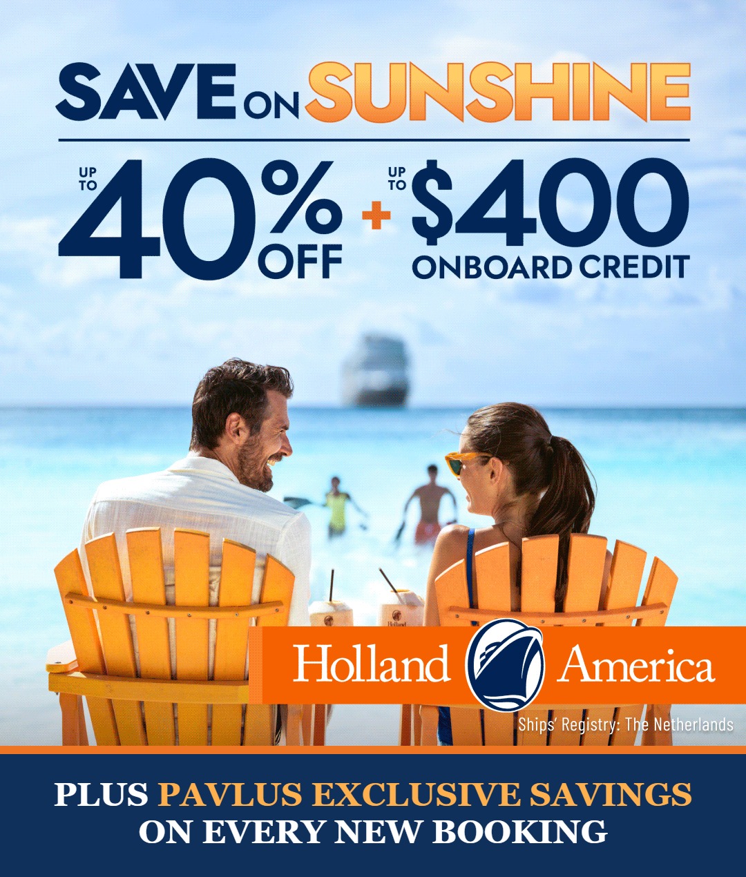 Pavlus Travel Alaska Exclusive Offer - up to $350 credit plus $25 deposit on select 2027 Holland America Alaska cruises and cruisetours.