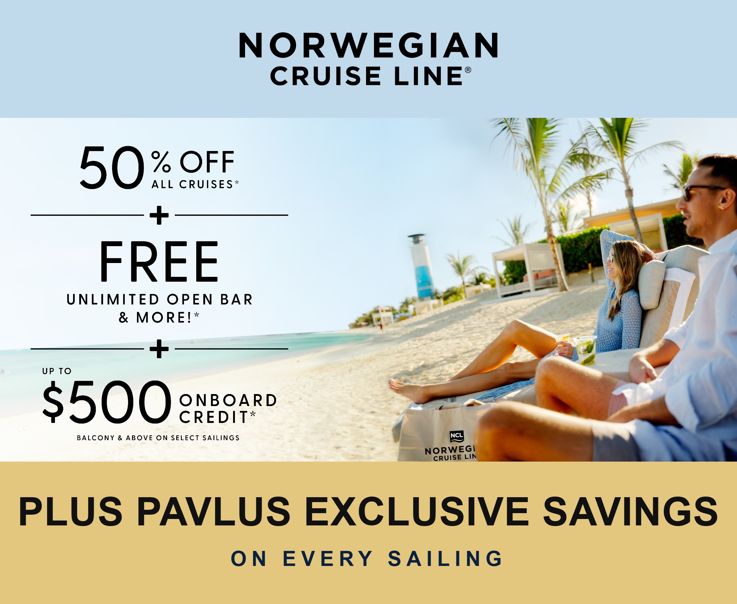 Norwegian Cruise Line &mdash; 50% Off All Cruises + Free Unlimited Open Bar & More + Up to $500 Onboard Credit &mdash; Ends Tonight, August 3